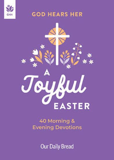 Picture of God Hears Her, a Joyful Easter