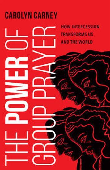 Picture of The Power of Group Prayer