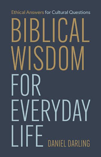 Picture of Biblical Wisdom for Everyday Life