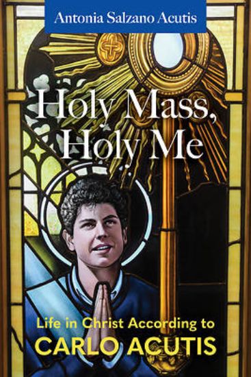 Picture of Holy Mass, Holy Me