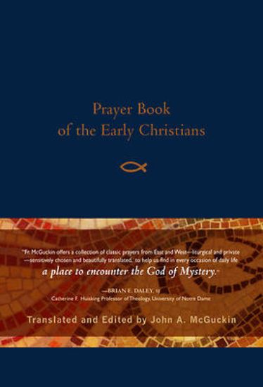 Picture of Prayer Book of the Early Christians