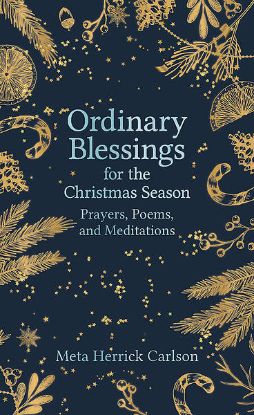 Picture of Ordinary Blessings for the Christmas Season