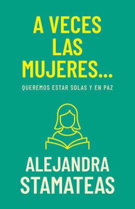 Picture of A Veces Las Mujeres...