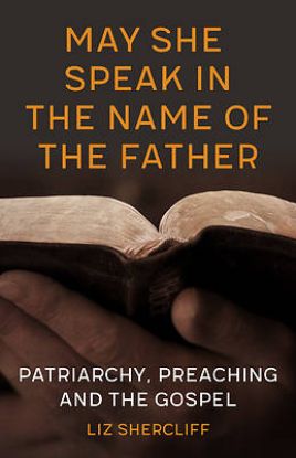 Picture of May She Speak in the Name of the Father