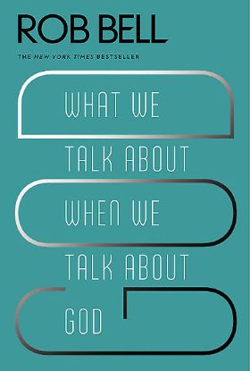 Picture of What We Talk about When We Talk about God
