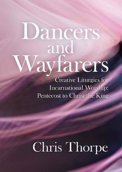 Picture of Dancers and Wayfarers
