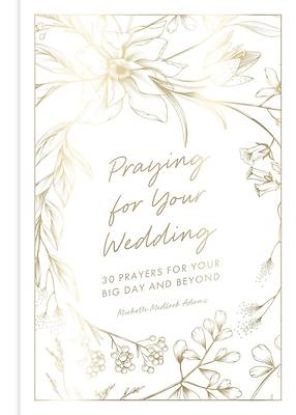 Picture of Praying for Your Wedding
