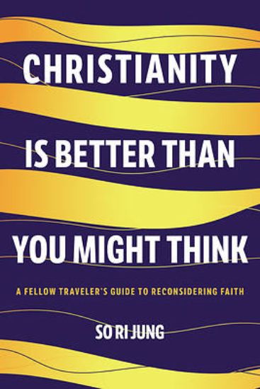 Picture of Christianity Is Better Than You Might Think
