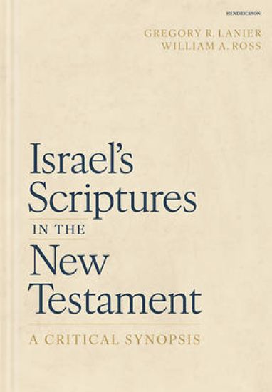 Picture of Israel's Scriptures in the New Testament