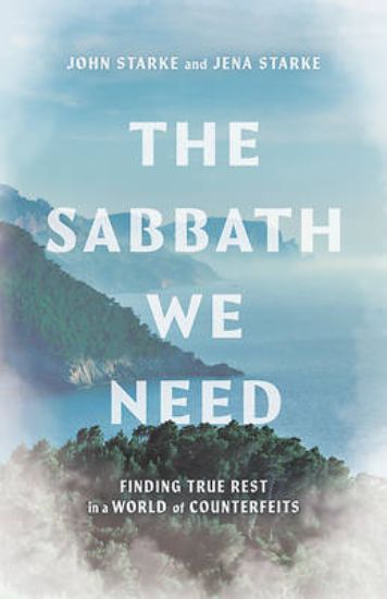 Picture of The Sabbath We Need