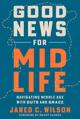 Picture of Good News for Midlife