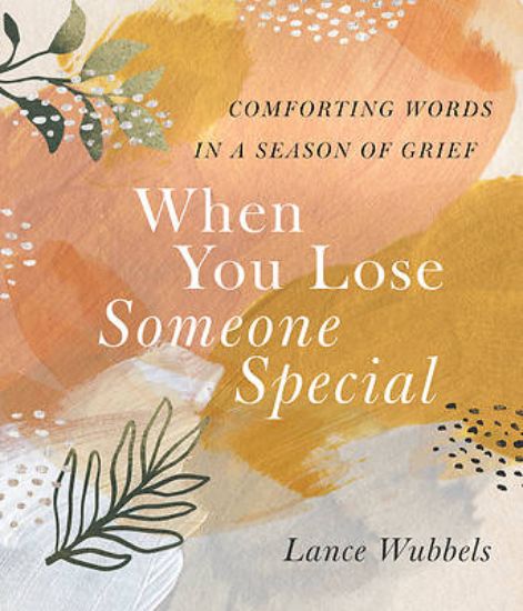 Picture of When You Lose Someone Special