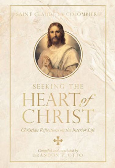 Picture of Seeking the Heart of Christ