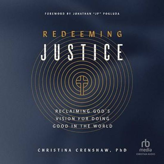 Picture of Redeeming Justice