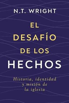 Picture of El Desafío de Los Hechos
