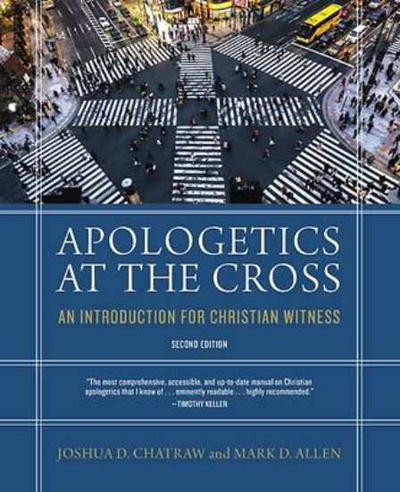 Picture of Apologetics at the Cross, Second Edition