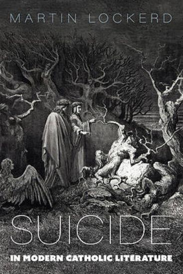 Picture of Suicide in Modern Catholic Literature