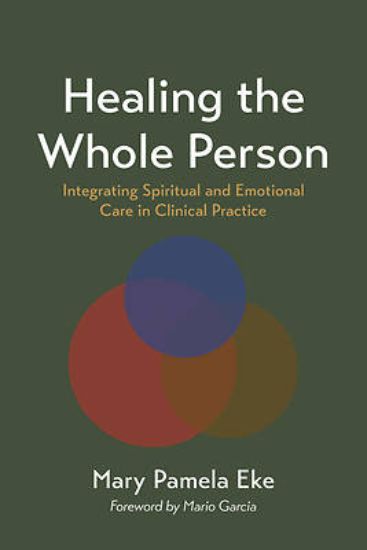 Picture of Healing the Whole Person