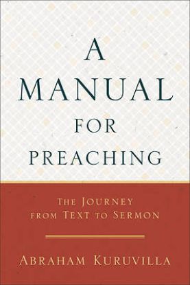 Picture of A Manual for Preaching