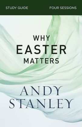 Picture of Why Easter Matters