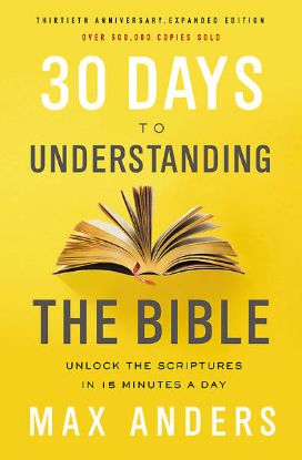 Picture of 30 Days to Understanding the Bible 30th Anniversary