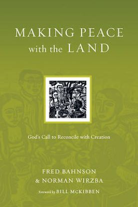 Picture of Making Peace with the Land