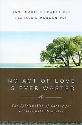 Picture of No Act of Love is Ever Wasted
