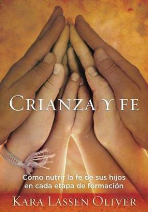 Picture of Parenting and Faith (Crianza Y Fe)