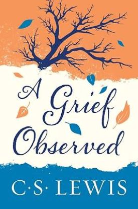 Picture of A Grief Observed