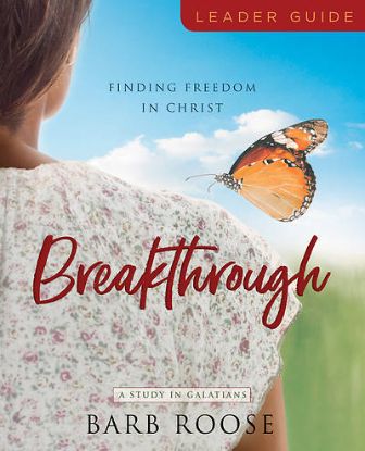 Picture of Breakthrough Women's Bible Study Leader Guide