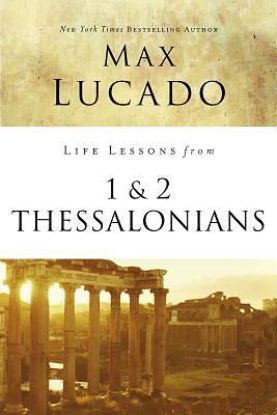 Picture of Life Lessons from 1 and 2 Thessalonians