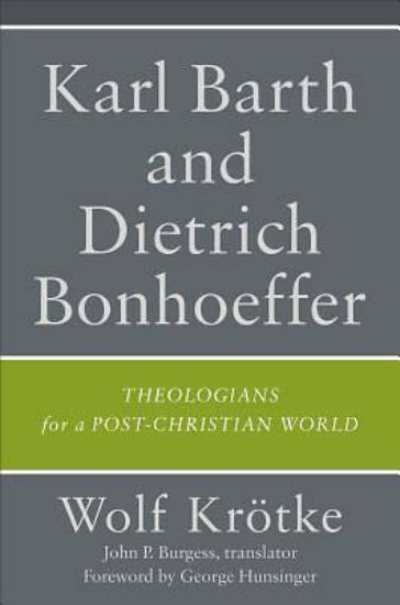 Picture of Karl Barth and Dietrich Bonhoeffer - eBook [ePub]