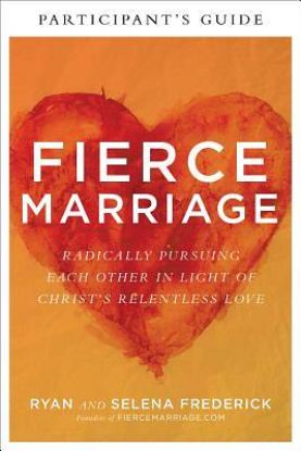 Picture of Fierce Marriage Participant's Guide -