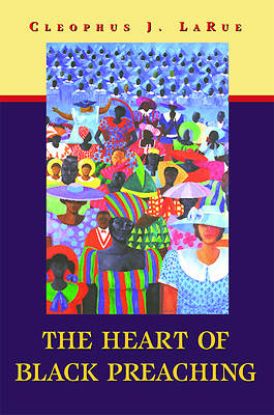 Picture of The Heart of Black Preaching