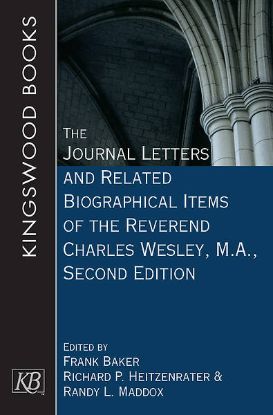 Picture of The Journal Letters and Related Biographical Items of the Reverend Charles Wesley M. A.