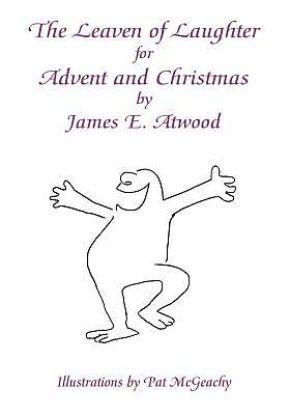 Picture of The Leaven of Laughter for Advent and Christmas