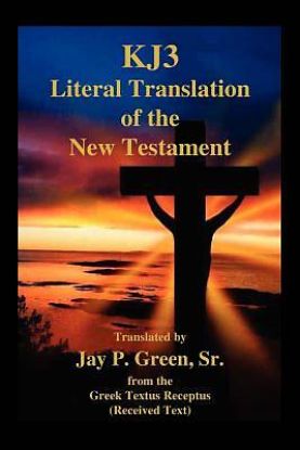 Picture of Kj3 Literal Translation of the New Testament