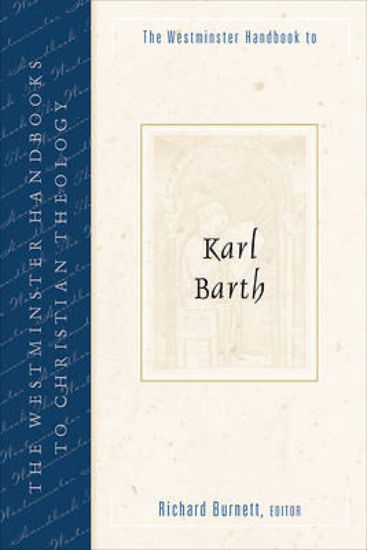 Picture of The Westminster Handbook to Karl Barth
