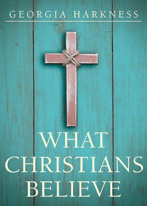 Picture of What Christians Believe