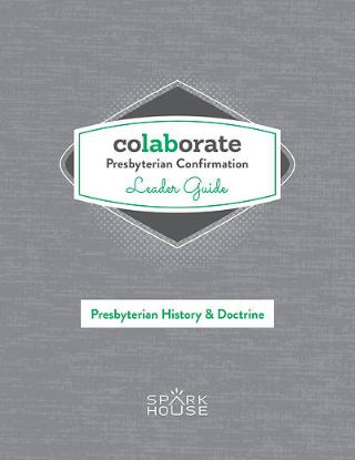 Picture of Colaborate: Presbyterian Confirmation Leader Guide History & Doctrine