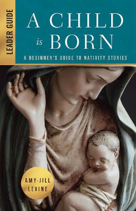 Picture of A Child Is Born Leader Guide