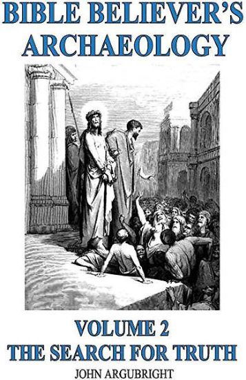 Picture of Bible Believer's Archaeology, Volume 2