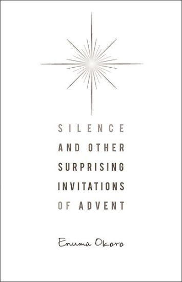 Picture of Silence and Other Surprising Invitations of Advent - eBook [ePub]