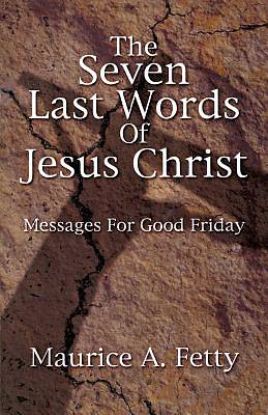 Picture of Seven Last Words of Jesus Christ