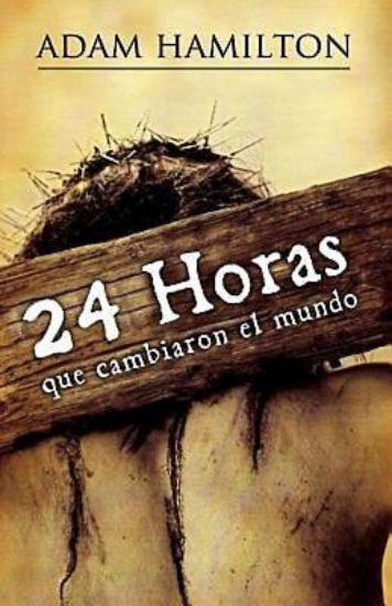 Picture of 24 horas que cambiaron el mundo