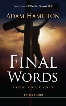 Picture of Final Words From the Cross Leader's Guide