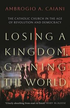 Picture of Losing a Kingdom, Gaining the World