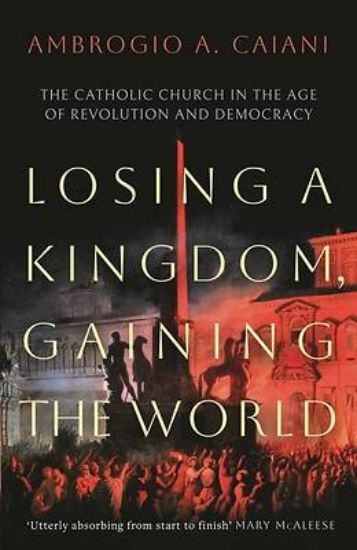 Picture of Losing a Kingdom, Gaining the World